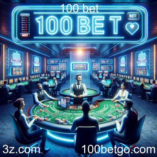 A Revolução do Cassino ao Vivo no 100 bet